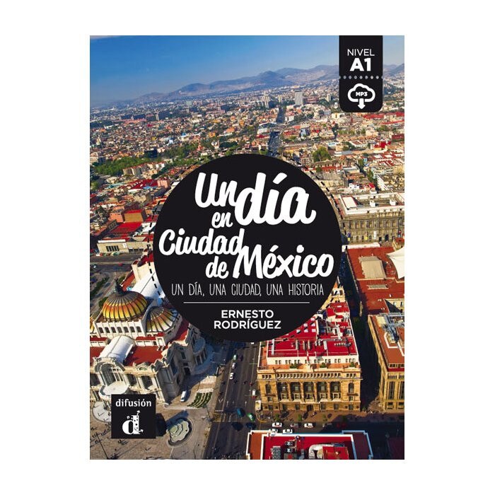 Un día en Ciudad de México (A1)