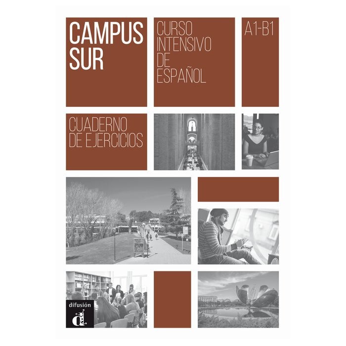 Campus Sur : Cuaderno de ejercicios + mp3 descargable (A1-B1)