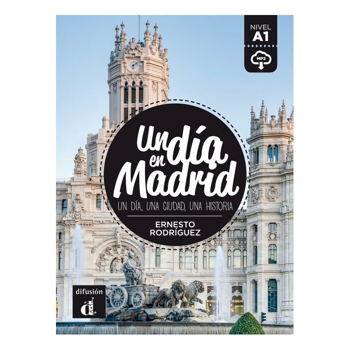 Un día en Madrid + MP3 descargable (A1)