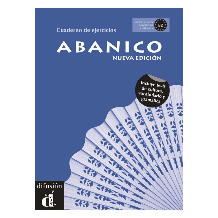 Abanico - Cuaderno de ejercicios (B2) (Nueva edición)