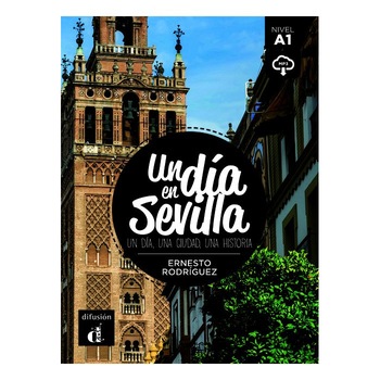 Un día en Sevilla Un día en Sevilla