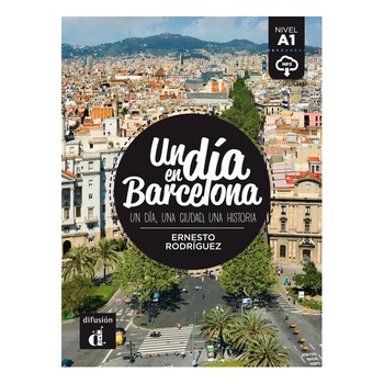 Un día en Barcelona + MP3 descargable (A1) Un día en Barcelona + MP3 descargable (A1)