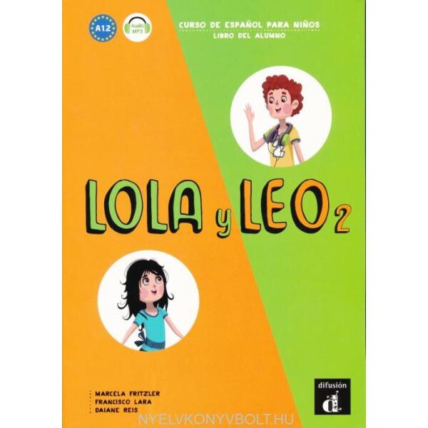 Lola y Leo 2: Libro del alumno + audio MP3