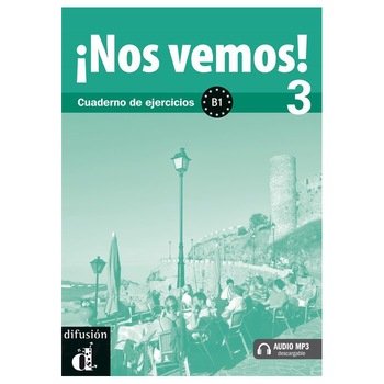¡Nos vemos! 3 : Cuaderno de ejercicios + CD (B1) ¡Nos vemos! 3 : Cuaderno de ejercicios + CD (B1)