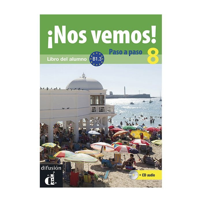 ¡Nos vemos! Paso a paso 8 + CD (B1.3)