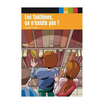 Collection Aventure Jeune - Les fantomes, ca n'exi Collection Aventure Jeune - Les fantomes, ca n'exi