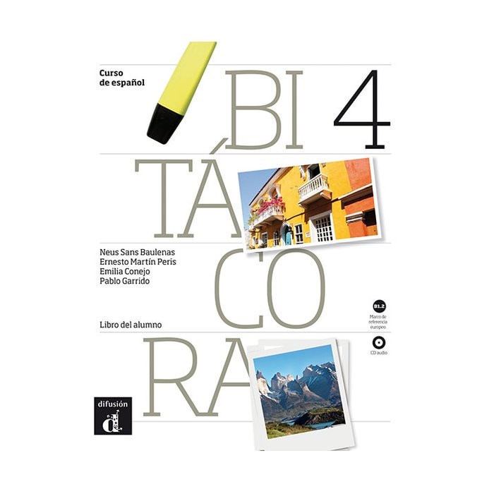 Bitacora 4. Libro del alumno + CD (B1.2)