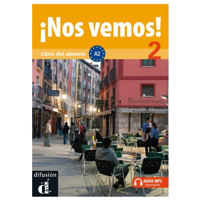 ¡Nos vemos! 2 : Libro del alumno + mp3 descargable (A2)