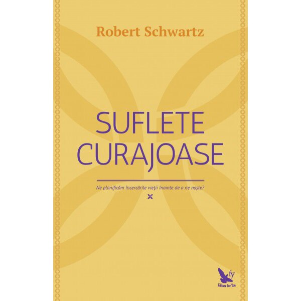 Suflete curajoase, Robert Schwartz