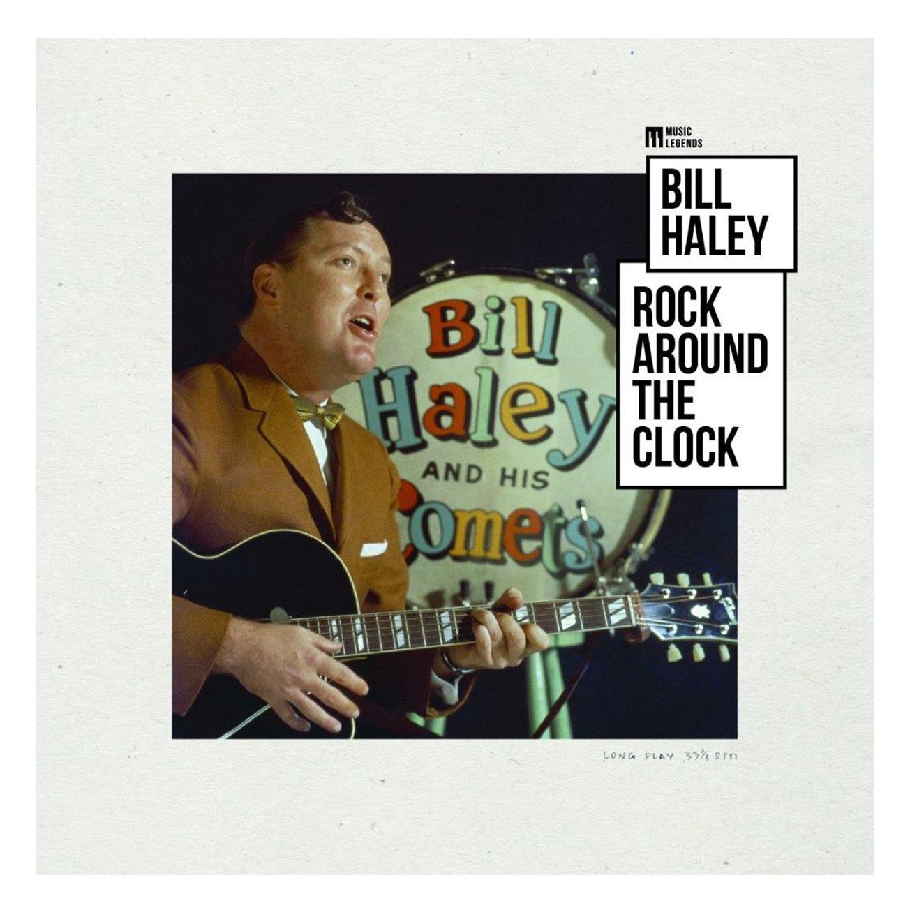 Bill Haley-Rock Around The Clock (180g Audiophile Pressing)-LP