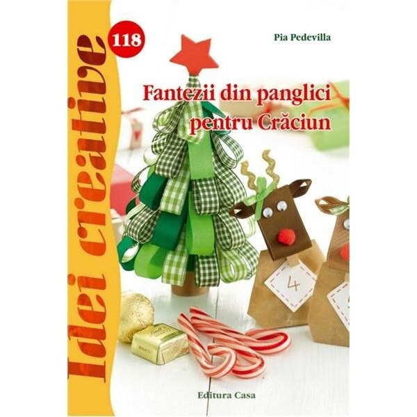 Fantezii din panglici pentru Craciun - Pia Pedevilla