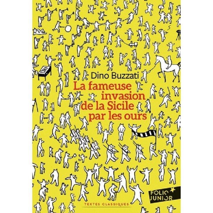 La fameuse invasion de la Sicile par les ours - Dino Buzzati, editia 2019