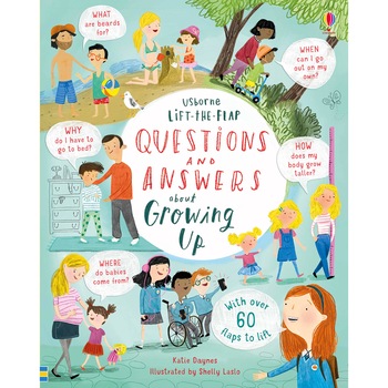 Lift-the-Flap Questions & Answers about Growing Up - Katie Daynes, ed 2019 Lift-the-Flap Questions & Answers about Growing Up - Katie Daynes, ed 2019