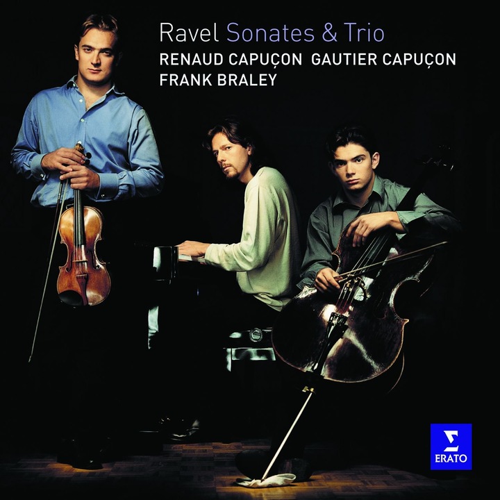 Gautier CapuconFrank BraleyRenaud Capucon - Ravel: Sonates and Trio - CD