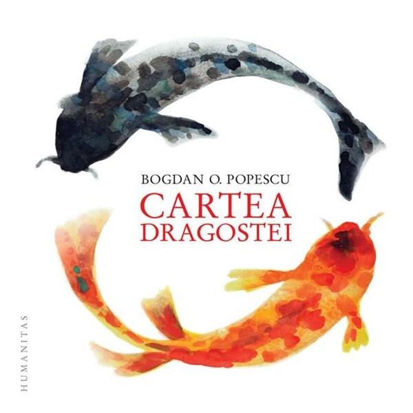 Cartea dragostei - Bogdan O. Popescu