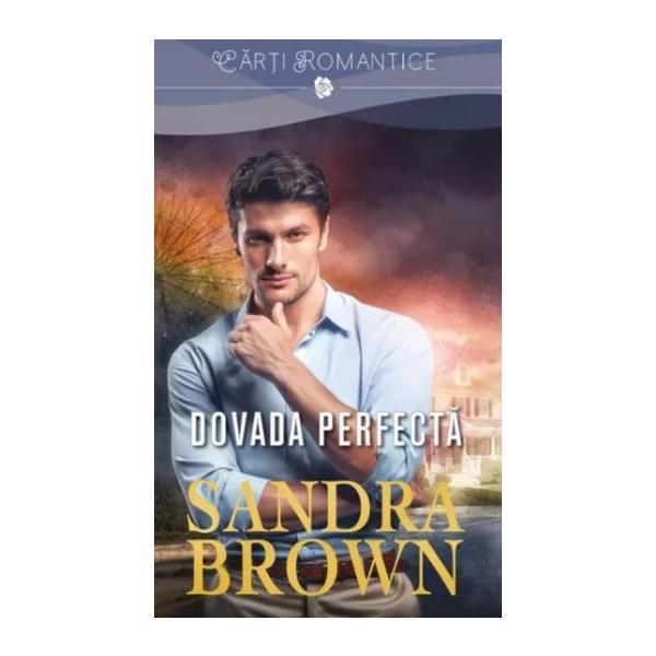 Dovada perfecta - Mary Jo Putney, editia 2017