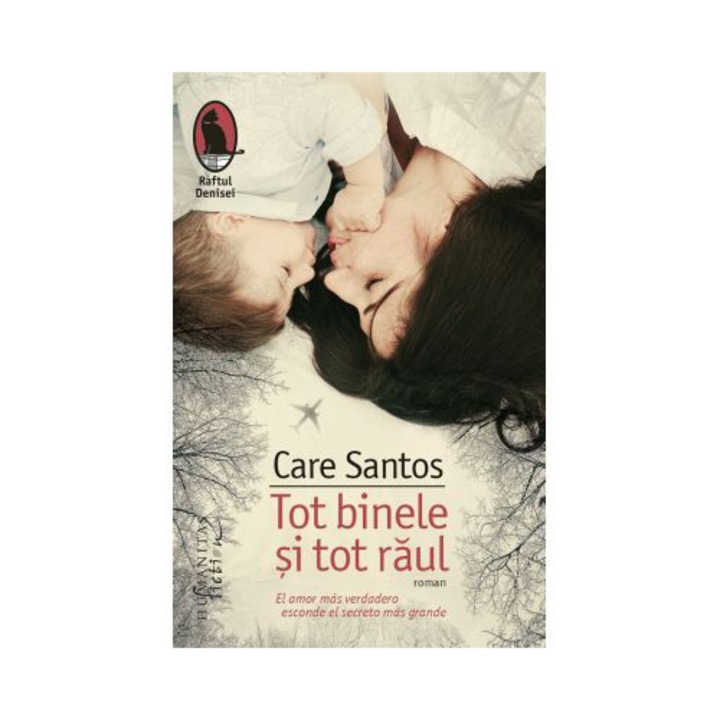 Tot binele si tot raul, Care Santos