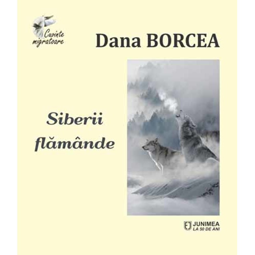 Siberii flamande - Dana Borcea
