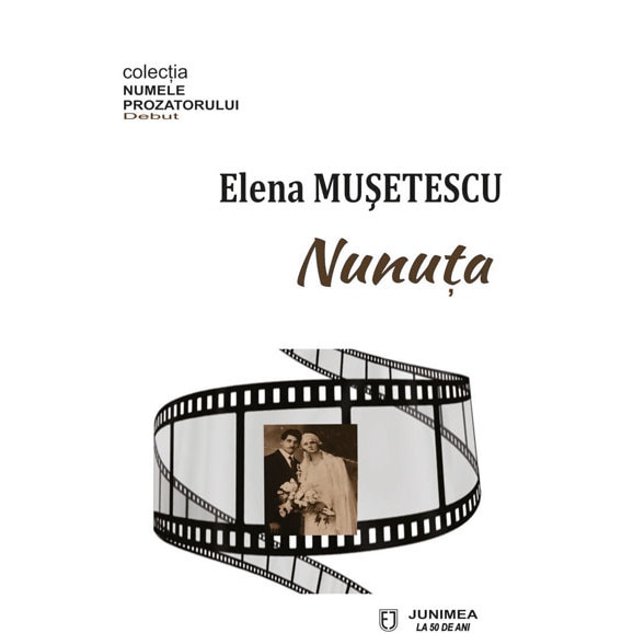 Nunuta - Elena Musetescu, ed 2019
