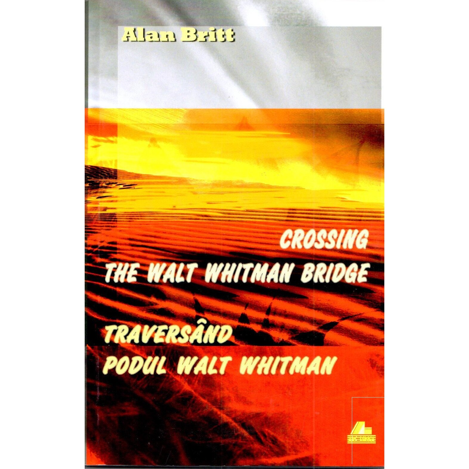 Crossing the Walt Whitman Bridge - Traversand podul Walt Whitman - Alan Britt
