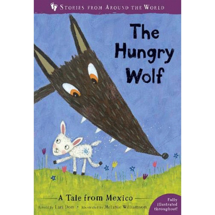The Hungry Wolf - Lari Don, ed 2019