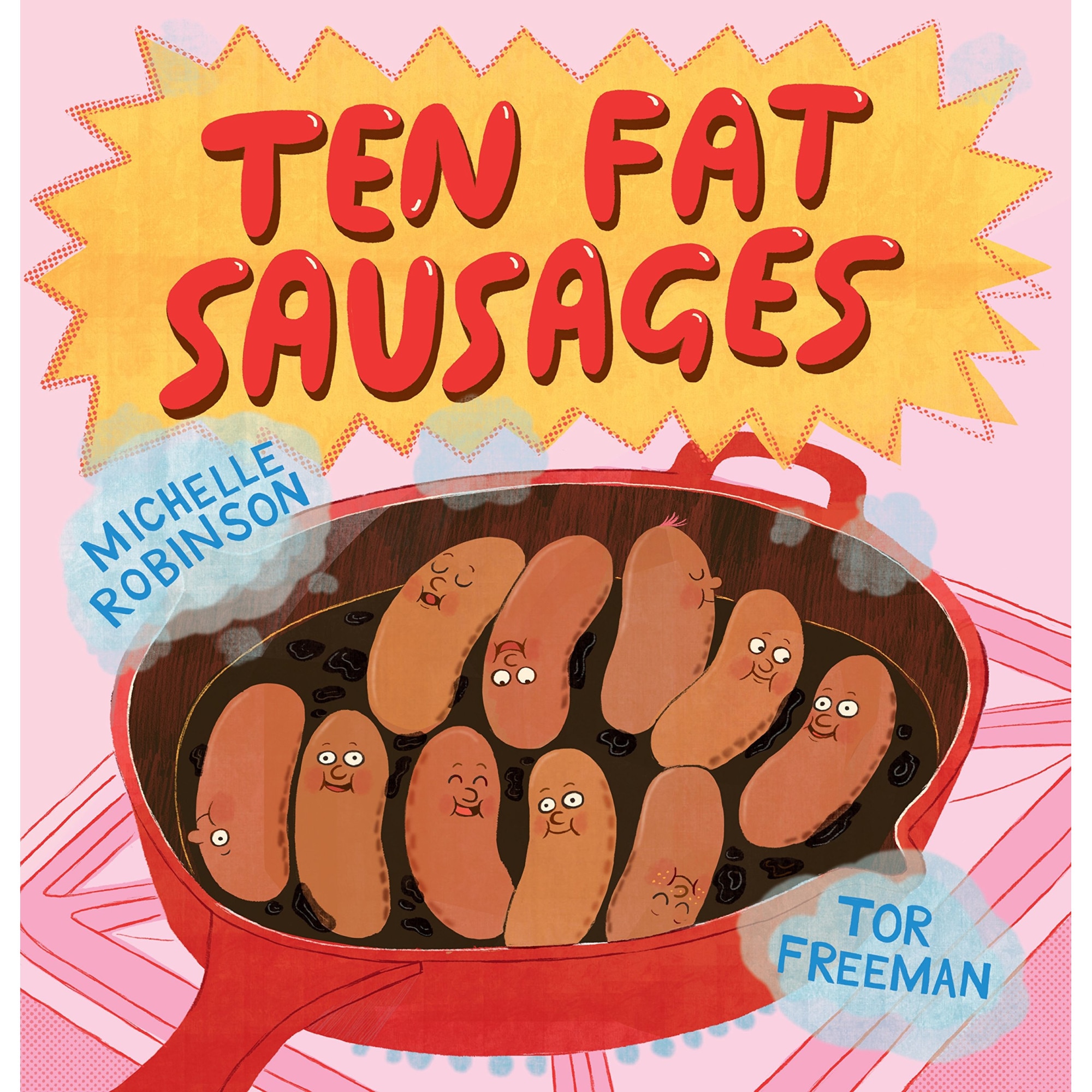 Ten Fat Sausages - Michelle Robinson, ed 2019
