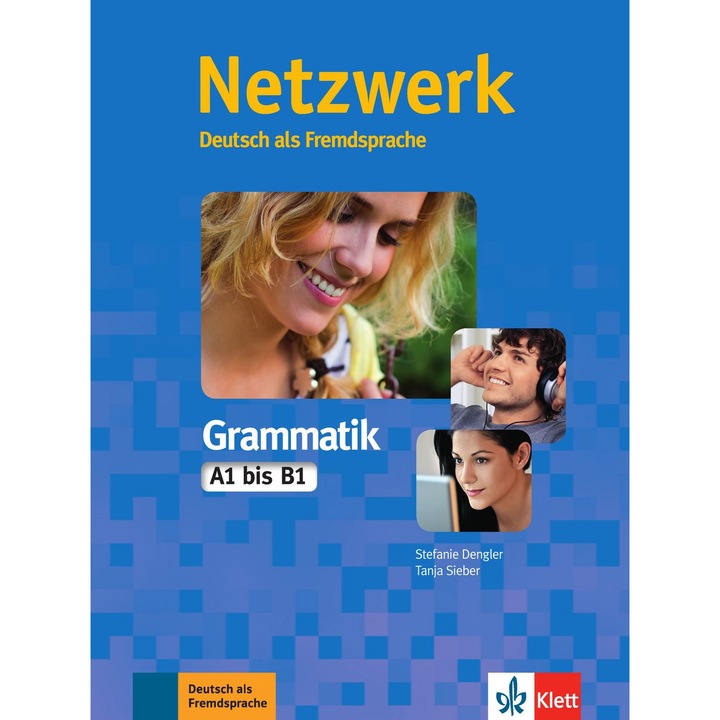 Netzwerk Grammatik A1-B1, Stefanie Dengler, Tanja Sieber