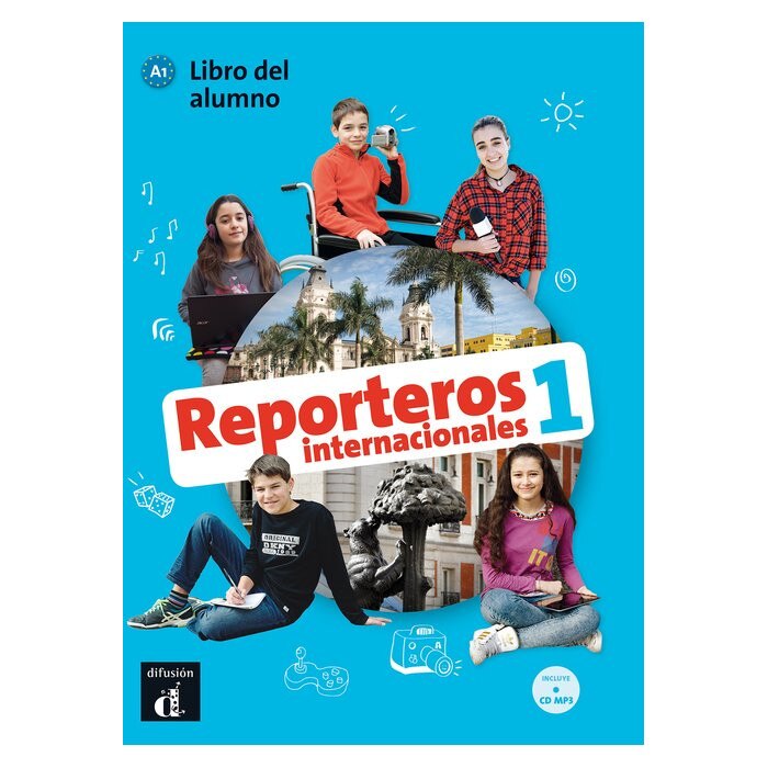 Reporteros internacionales 1, Libro del alumno, Calabria, Marcela;Galli, Maria Letizia;Signo Fuentes, María