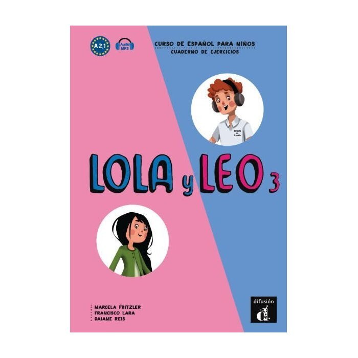 Lola y Leo 3, Cuaderno de ejercicios, Marcela Fritzler, Francisco Lara, Daiane Reis