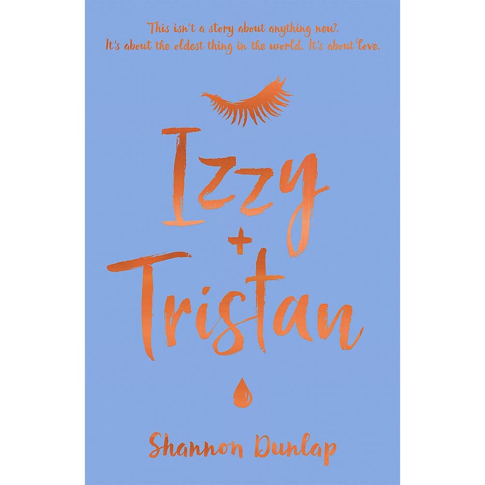 Izzy and Tristan - Shannon Dunlap, ed 2019