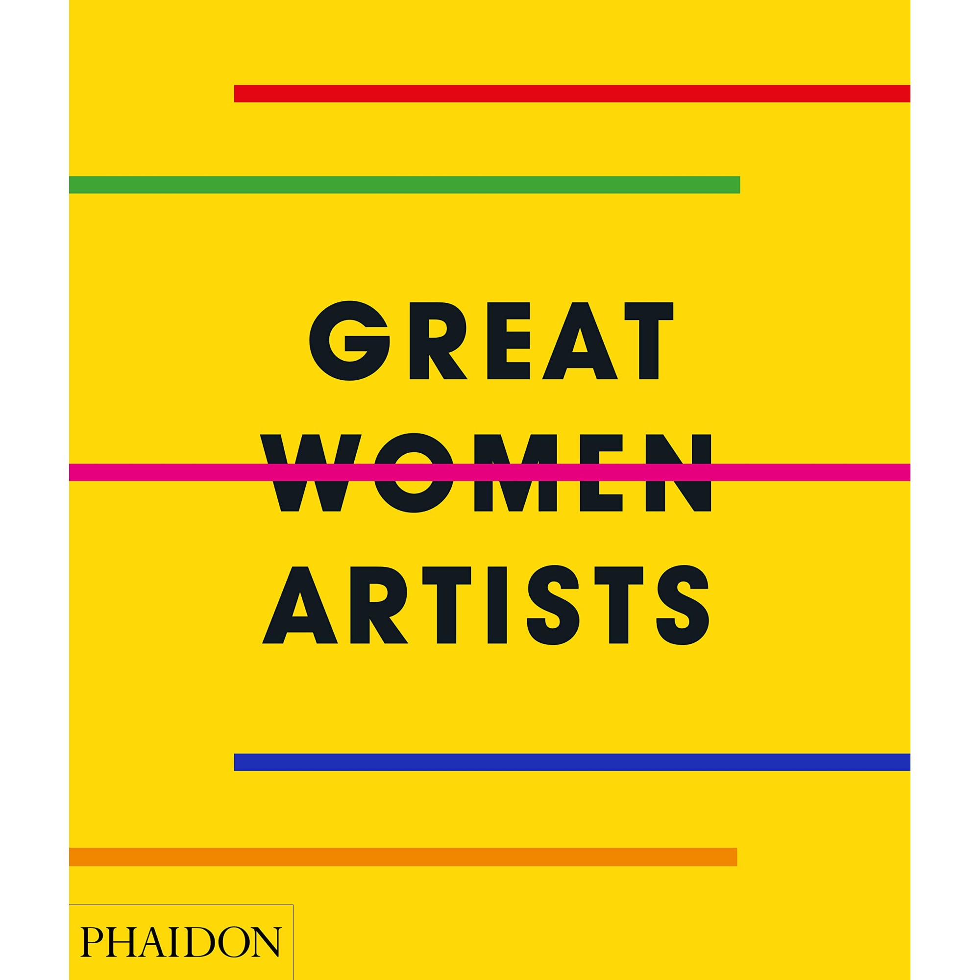 Great Women Artists - Phaidon Editors