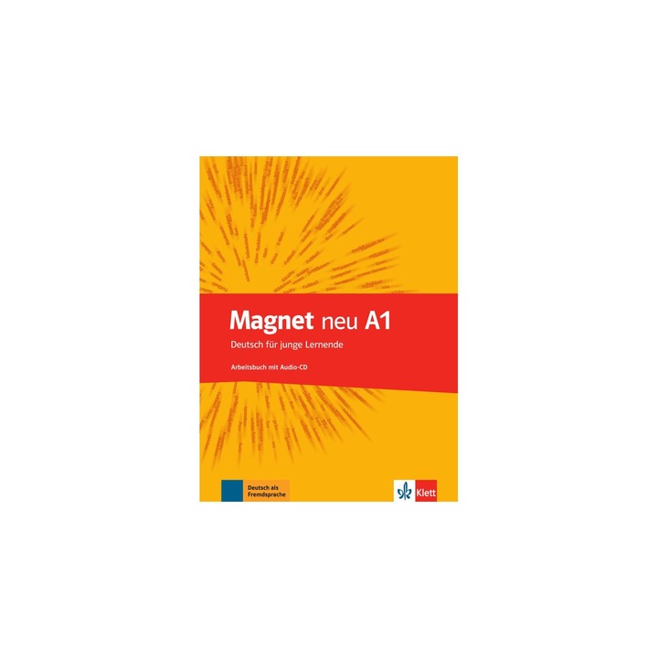 Magnet neu A1, Arbeitsbuch + CD, Giorgio Motta, Silvia Dahmen, Ursula Esterl