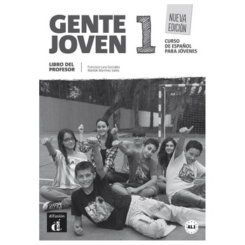 Gente joven 1 Nueva edición, Libro del profesor, Sans, Neus;Alonso, Encina Gente joven 1 Nueva edición, Libro del profesor, Sans, Neus;Alonso, Encina