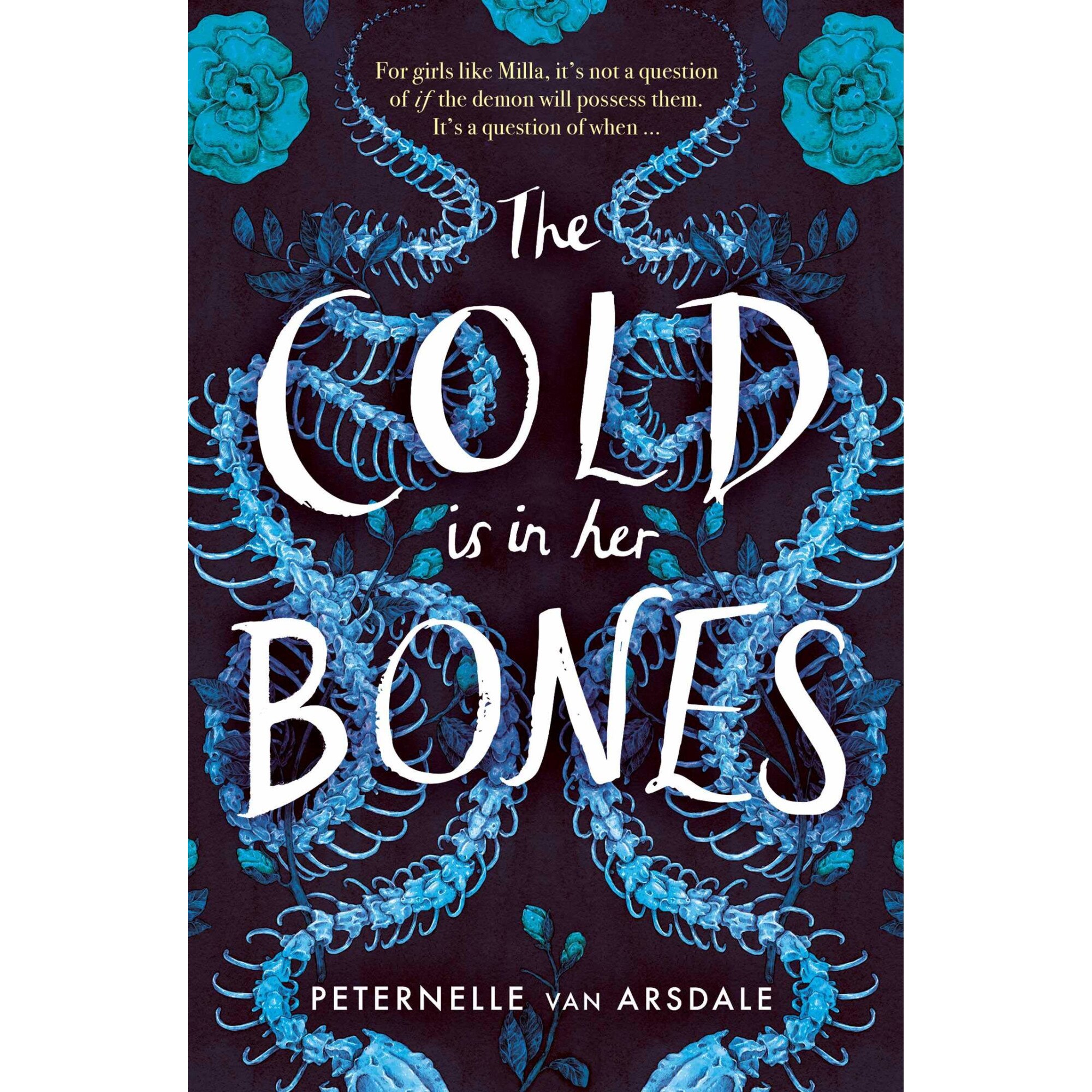 Cold is in Her Bones - Peternelle van Arsdale, ed 2019