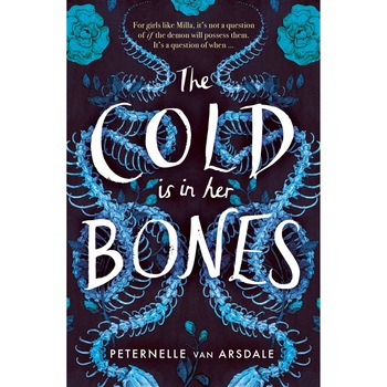 Cold is in Her Bones - Peternelle van Arsdale, ed 2019 Cold is in Her Bones - Peternelle van Arsdale, ed 2019