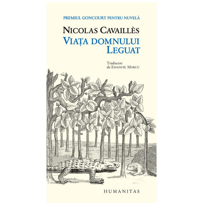 Viata domnului Leguat-Nicolas Cavailles