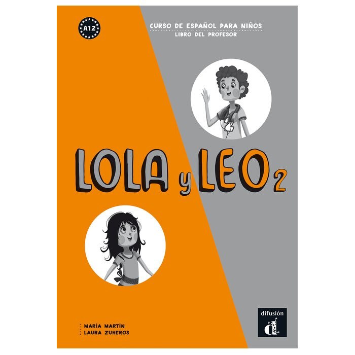 Lola y Leo 2, Libro del profesor, Martín, María;Zuheros, Laura
