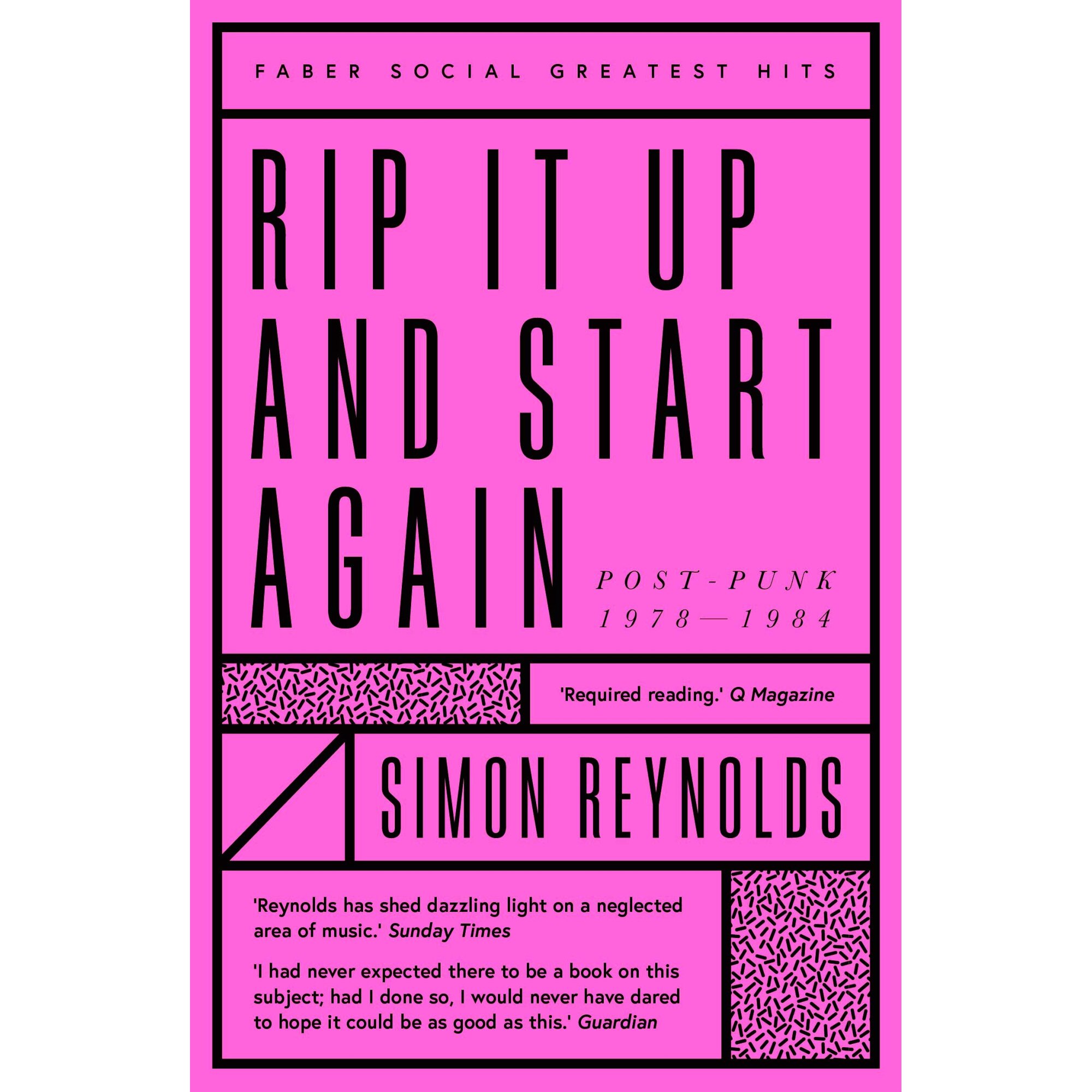 Rip it Up and Start Again - Simon Reynolds