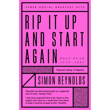 Rip it Up and Start Again - Simon Reynolds Rip it Up and Start Again - Simon Reynolds
