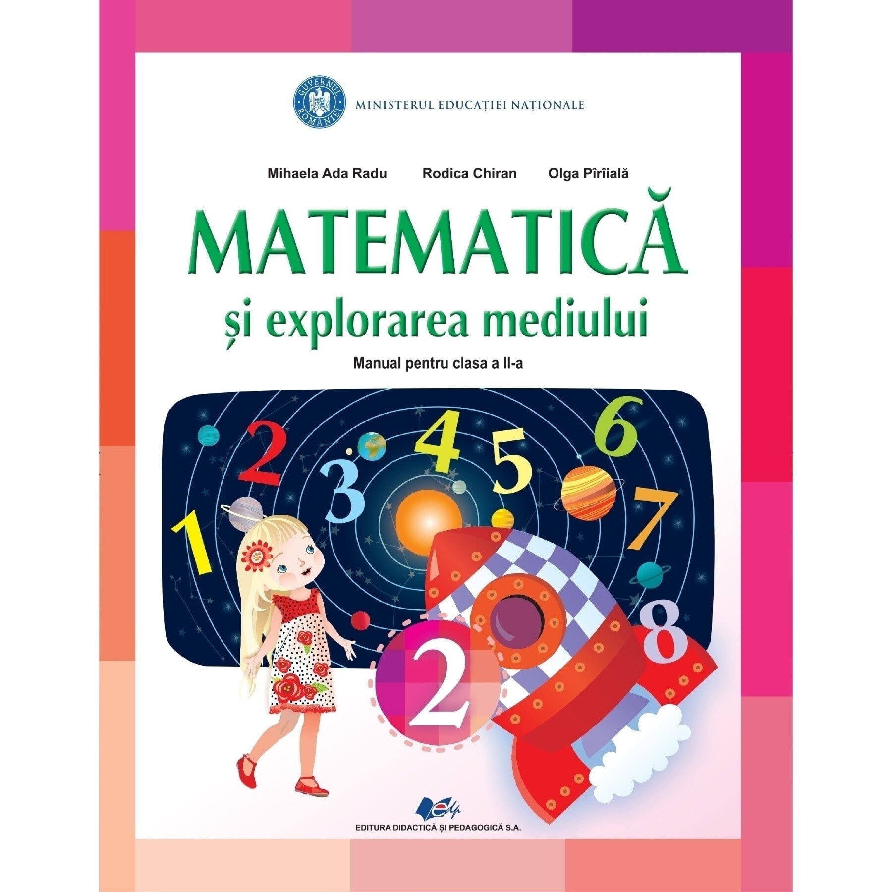 Matematica si explorarea mediului Manual pentru clasa a II a - Ada Radu