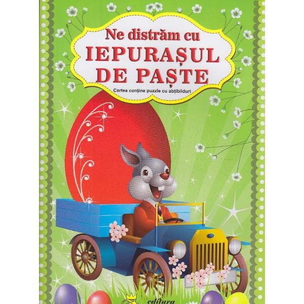 Ne distram cu iepurasul de Paste