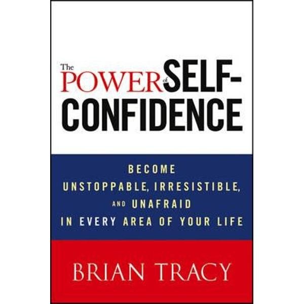 Power of Self-Confidence