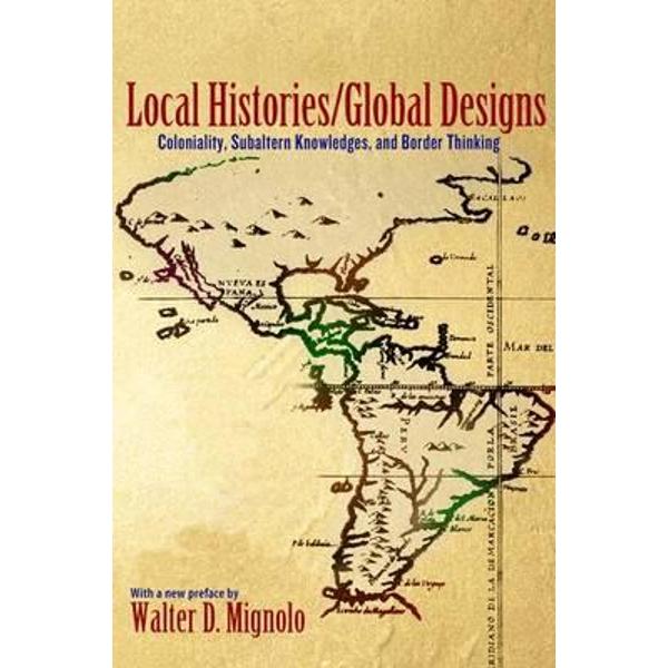 Local Histories/Global Designs