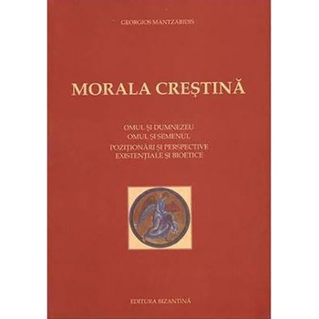 Morala crestina - Georgios Mantzaridis Morala crestina - Georgios Mantzaridis