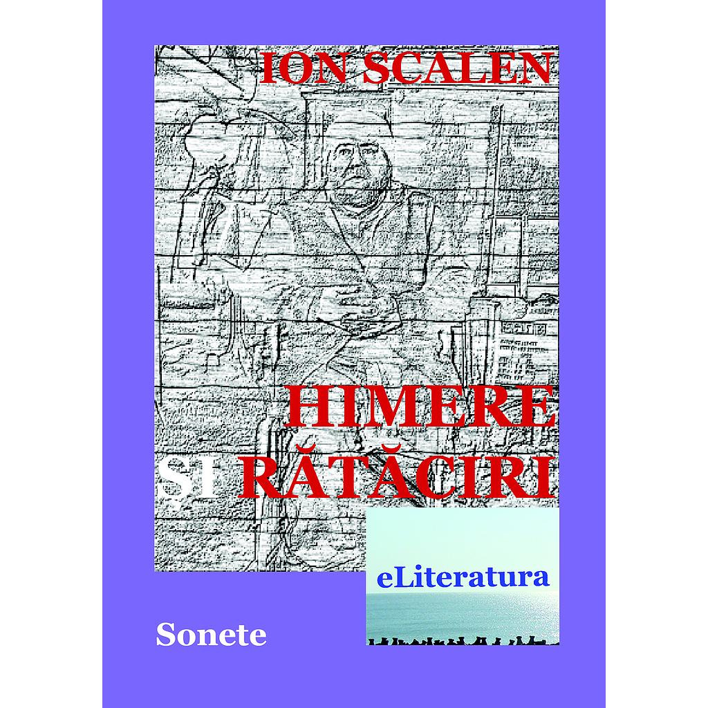 Himere si rataciri. Sonete de Ion Scalen