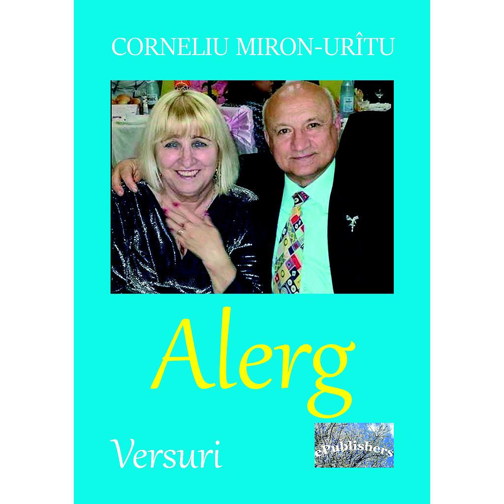 Alerg. Versuri de Corneliu Miron Uritu