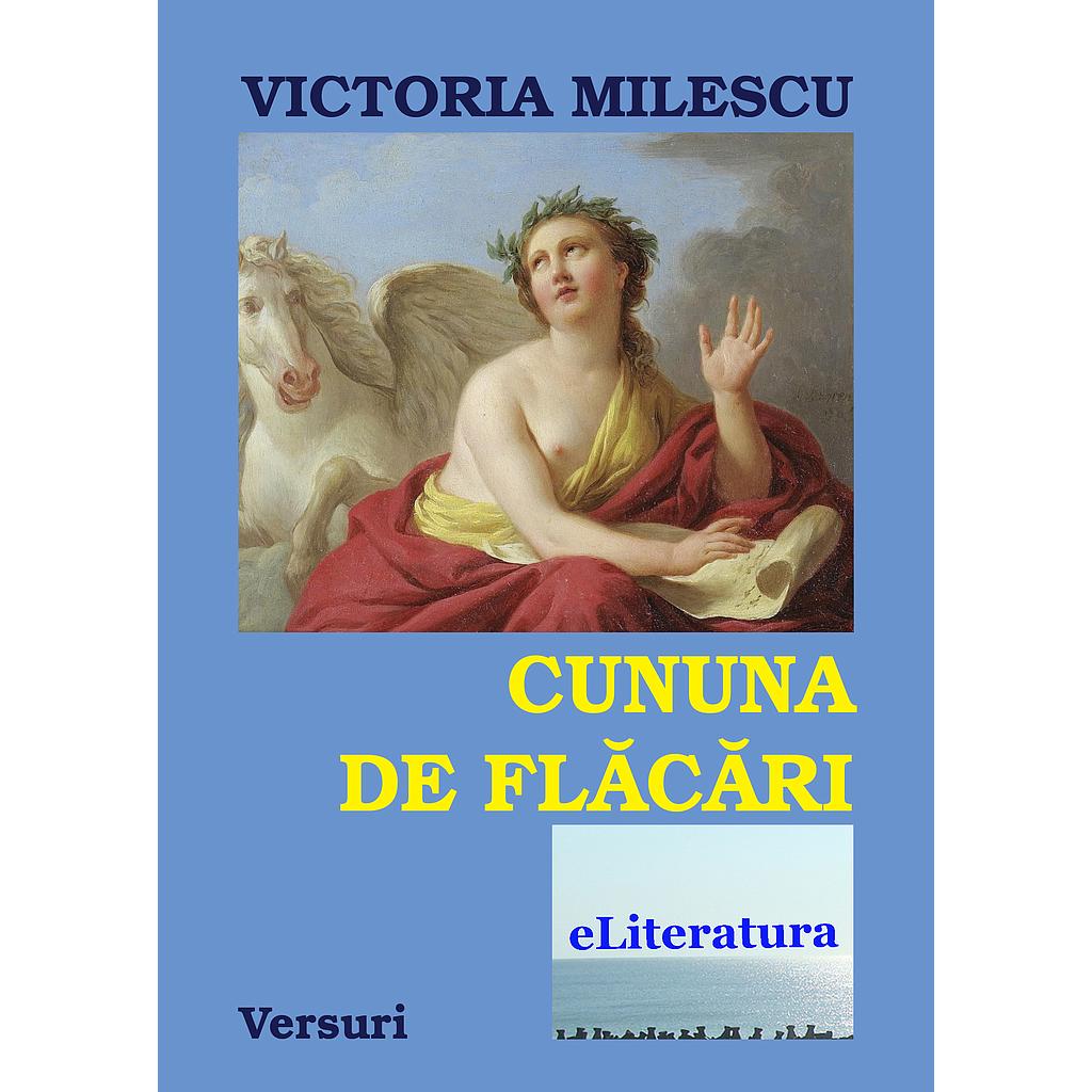 Cununa de flacari. Versuri de Victoria Milescu