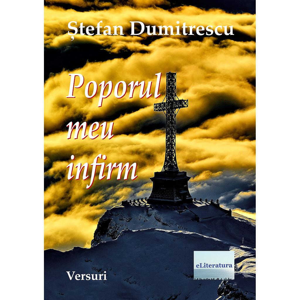 Poporul meu infirm. Versuri de Stefan Dumitrescu