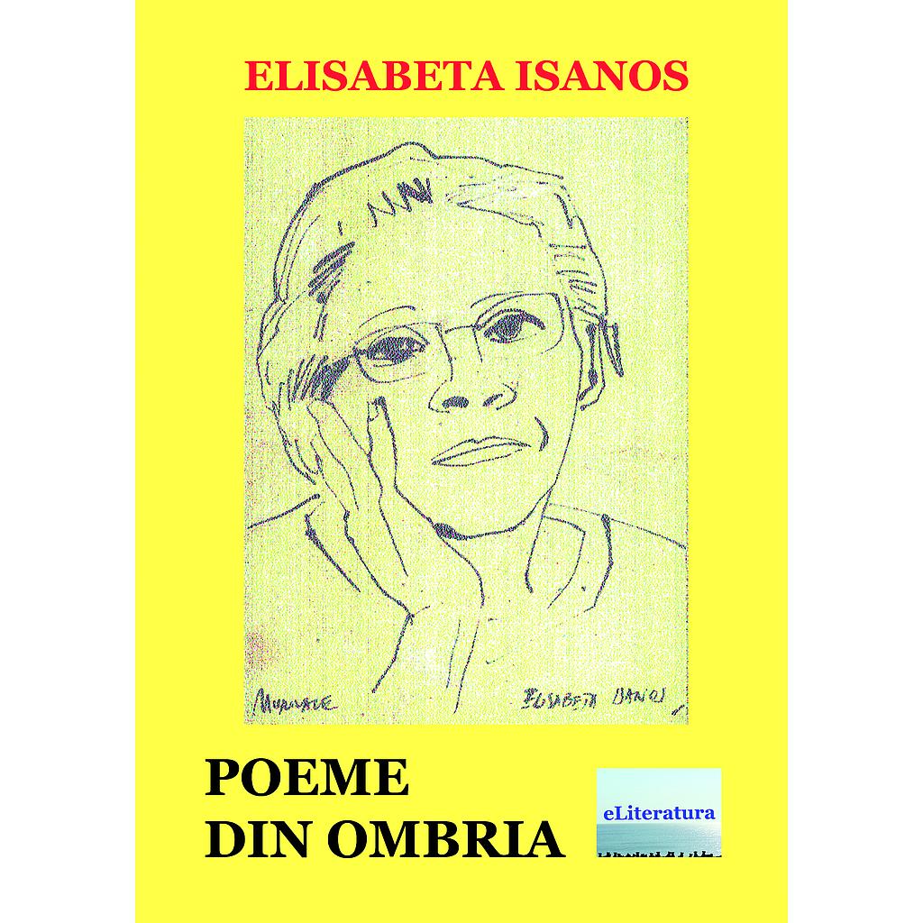 Poeme din Ombria. Versuri de Elisabeta Isanos