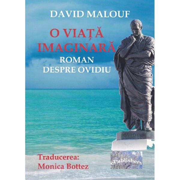 O viata imaginara - David Malouf